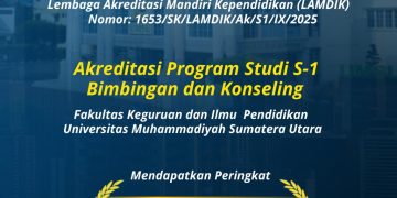 Program Studi Bimbingan dan Konseling UMSU Raih Akreditasi Unggul dari LAMDIK