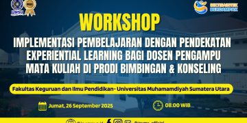 Workshop Implementasi Pembelajaran dengan Pendekatan Experiential Learning di Prodi Bimbingan dan Konseling FKIP UMSU
